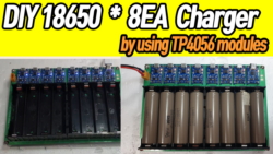 ﻿18650 Battery Charger TP4056 DIY / 8 cell / 18650 8개 동시 충전가능