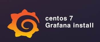 Grafana on CentOS 7 install